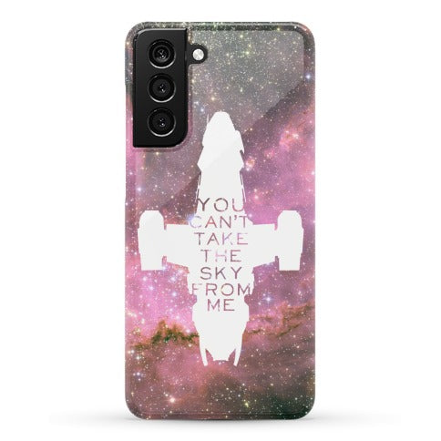 You Can't Take The Sky From Me Phone Case