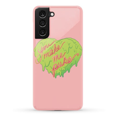 You Make Me Puke - Conversation Hearts Phone Case