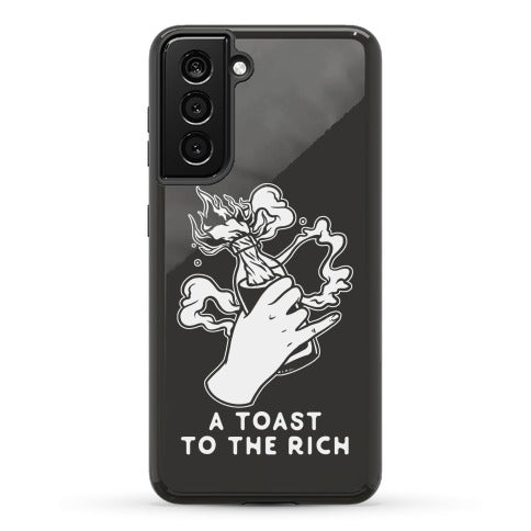 A Toast To The Rich Phone Case