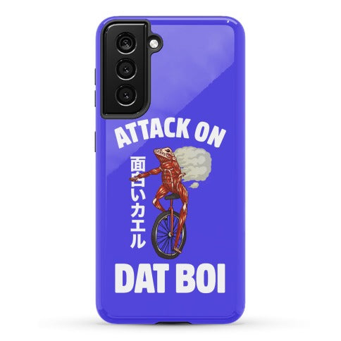 Attack on Dat Boi Phone Case