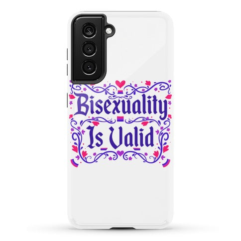 Bisexuality Is Valid Phone Case