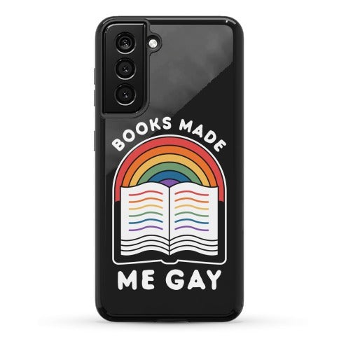 Books Made Me Gay Phone Case