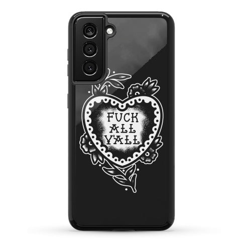 Fuck All Y'all Old School Tattoo Phone Case