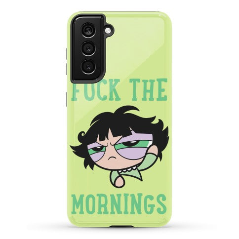 Fuck The Mornings Phone Case