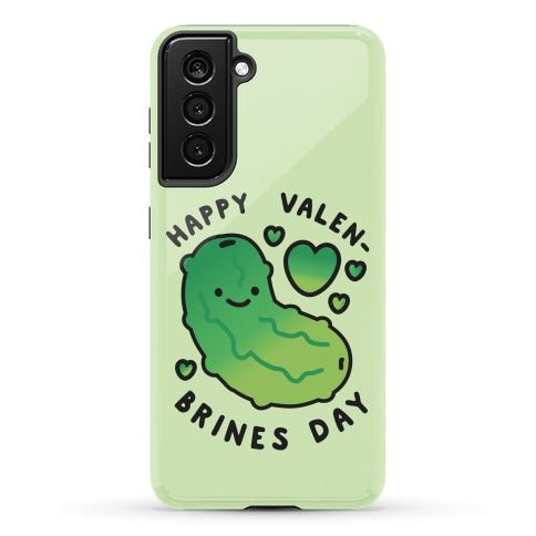 Happy Valen-Brines Day Phone Case