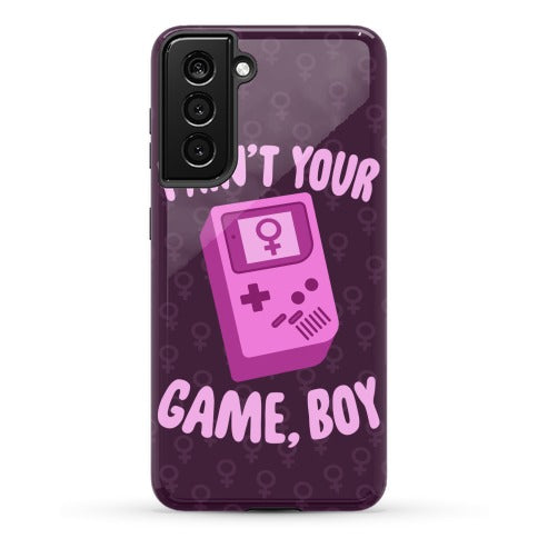 I Ain't Your Game, Boy Phone Case