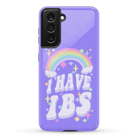 I Have IBS Phone Case