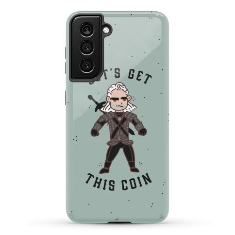 Let's Get This Coin Phone Case