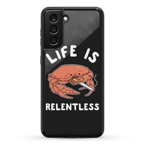 Life is Relentless Phone Case