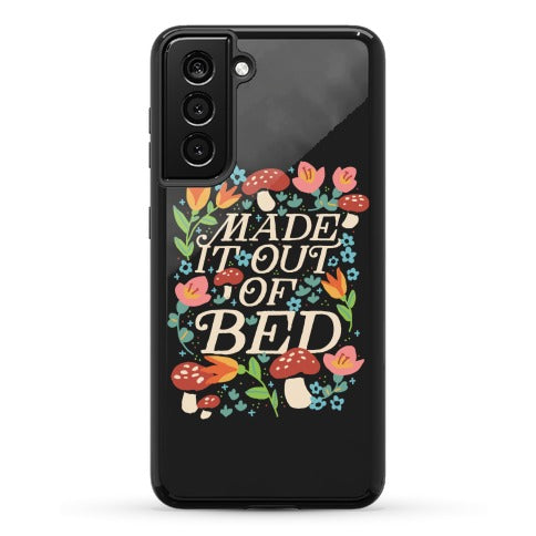 Made It Out Of Bed (Floral) Phone Case