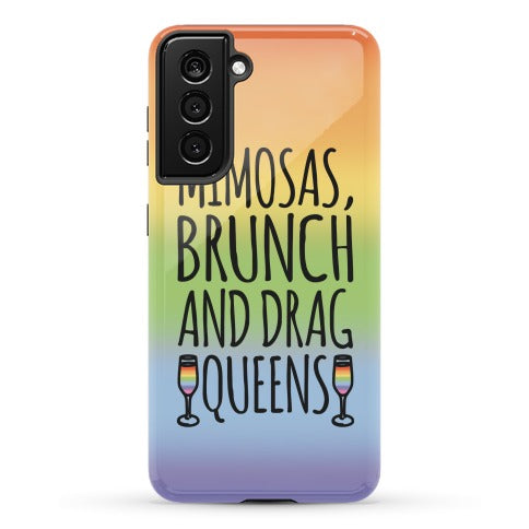 Mimosas Brunch and Drag Queens  Phone Case