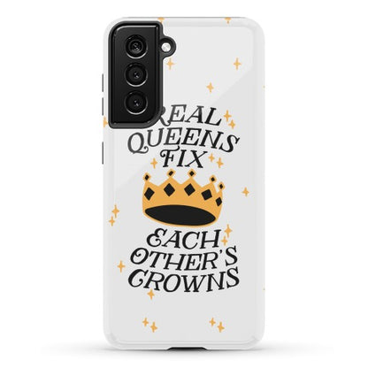 Real Queens Fix Each Other's Crowns Phone Case
