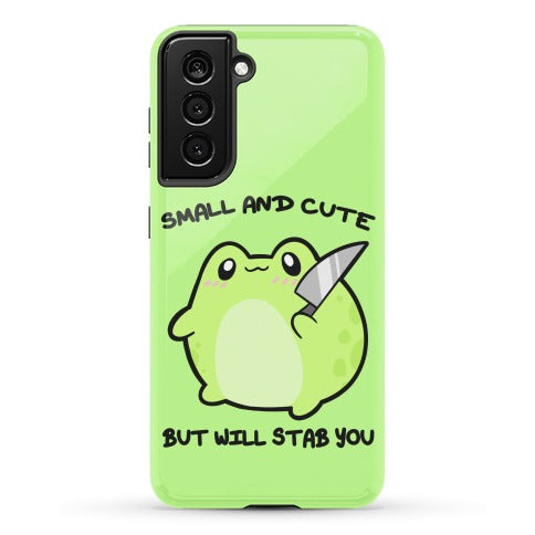 Small And Cute But Will Stab You Froggie Phone Case