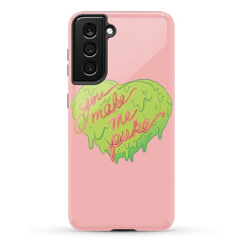 You Make Me Puke - Conversation Hearts Phone Case