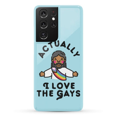Actually, I Love The Gays (Brown Jesus) Phone Case