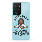 Actually, I Love The Gays (Brown Jesus) Phone Case