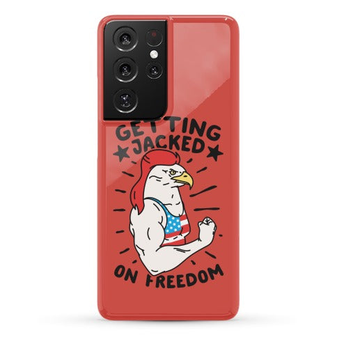 Getting Jacked On Freedom Phone Case