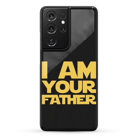 I Am Your Father Phone Case