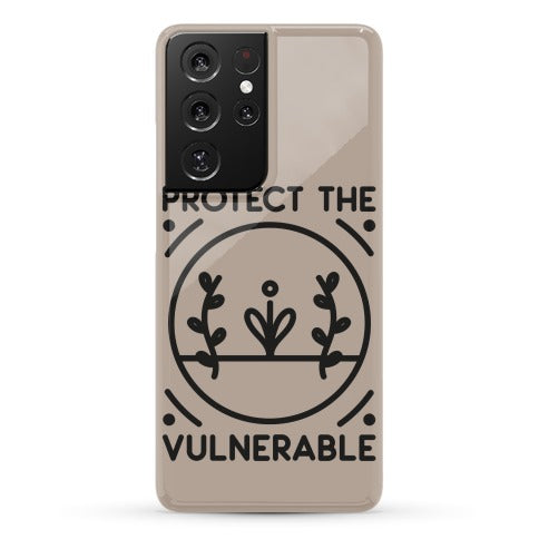 Protect The Vulnerable Phone Case