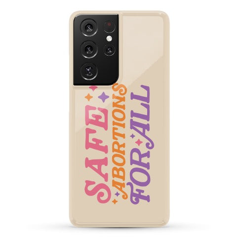 Safe Abortions For All Phone Case