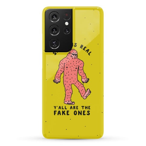 Sassy Is Real, Y'all Are The Fake Ones Phone Case