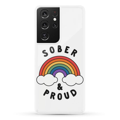 Sober And Proud Phone Case