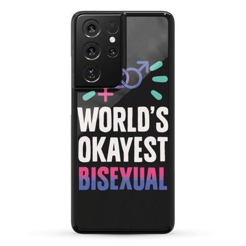 World's Okayest Bisexual Phone Case