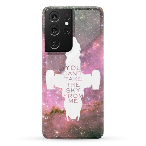 You Can't Take The Sky From Me Phone Case