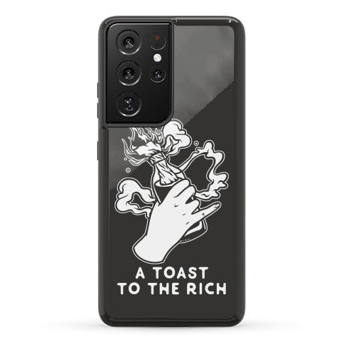 A Toast To The Rich Phone Case