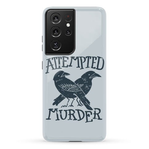Attempted Murder Phone Case