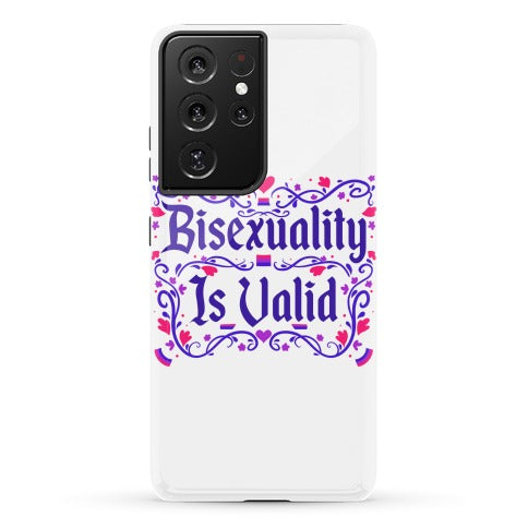 Bisexuality Is Valid Phone Case