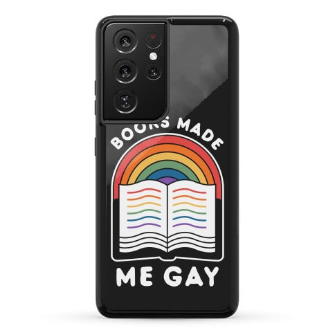 Books Made Me Gay Phone Case