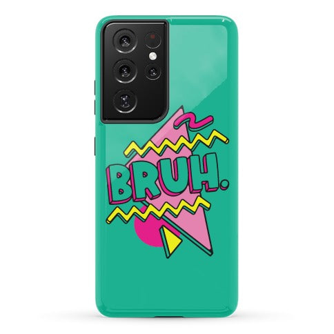Bruh 90s Parody Phone Case