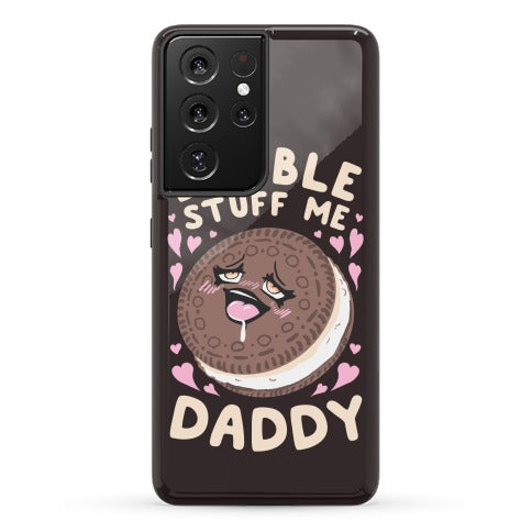 Double Stuff Me Daddy Phone Case