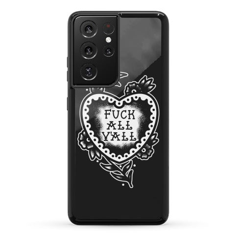 Fuck All Y'all Old School Tattoo Phone Case