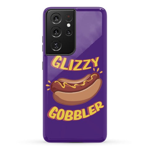 Glizzy Gobbler Phone Case