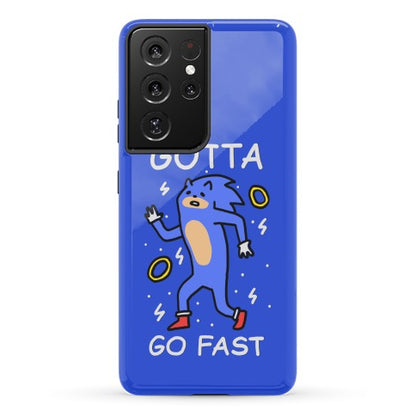 Gotta Go Fast Phone Case