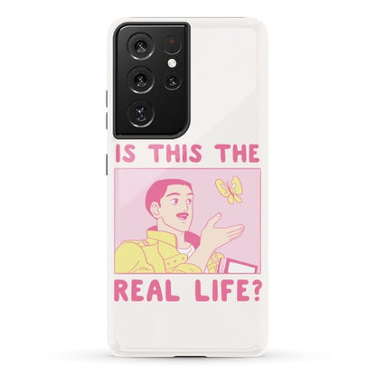 Is This the Real Life Phone Case