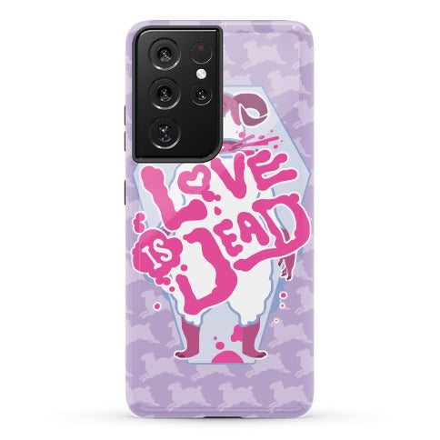 Love Is Dead Phone Case