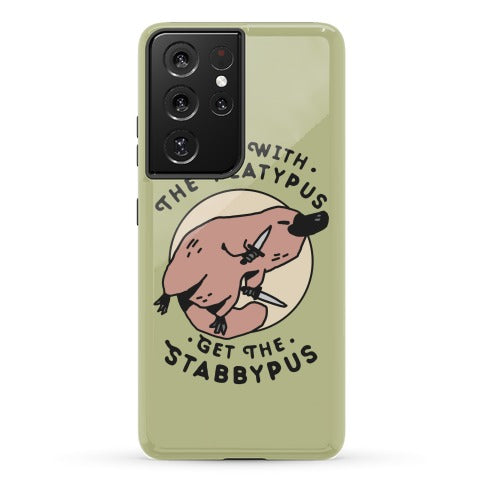 Mess With The Platypus Get the Stabbypus Phone Case