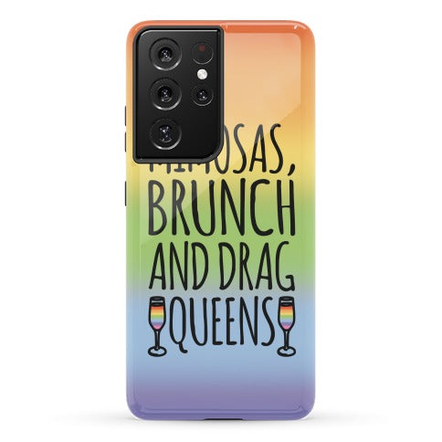 Mimosas Brunch and Drag Queens  Phone Case
