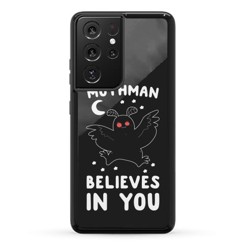 Mothman Believes in You Phone Case