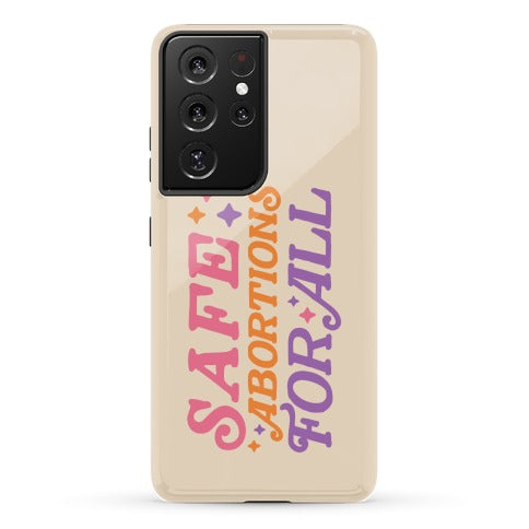 Safe Abortions For All Phone Case