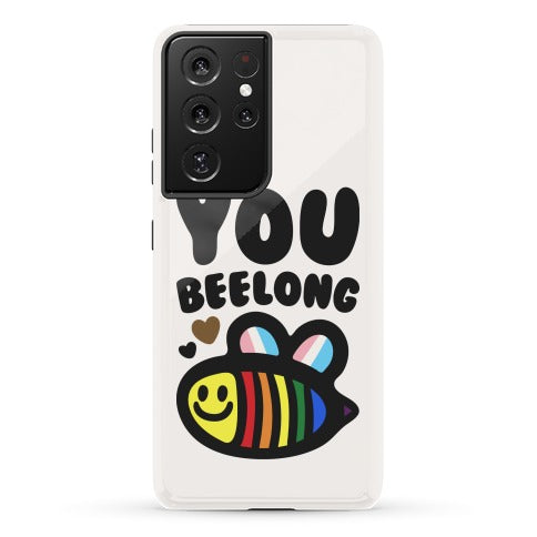 You Beelong Gay Pride Phone Case