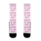 Anime Is An Art Socks