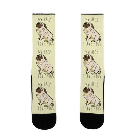 Aw Heck I Love Pugs Socks