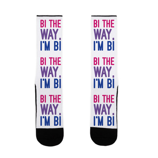 Bi The Way I'm Bi Socks