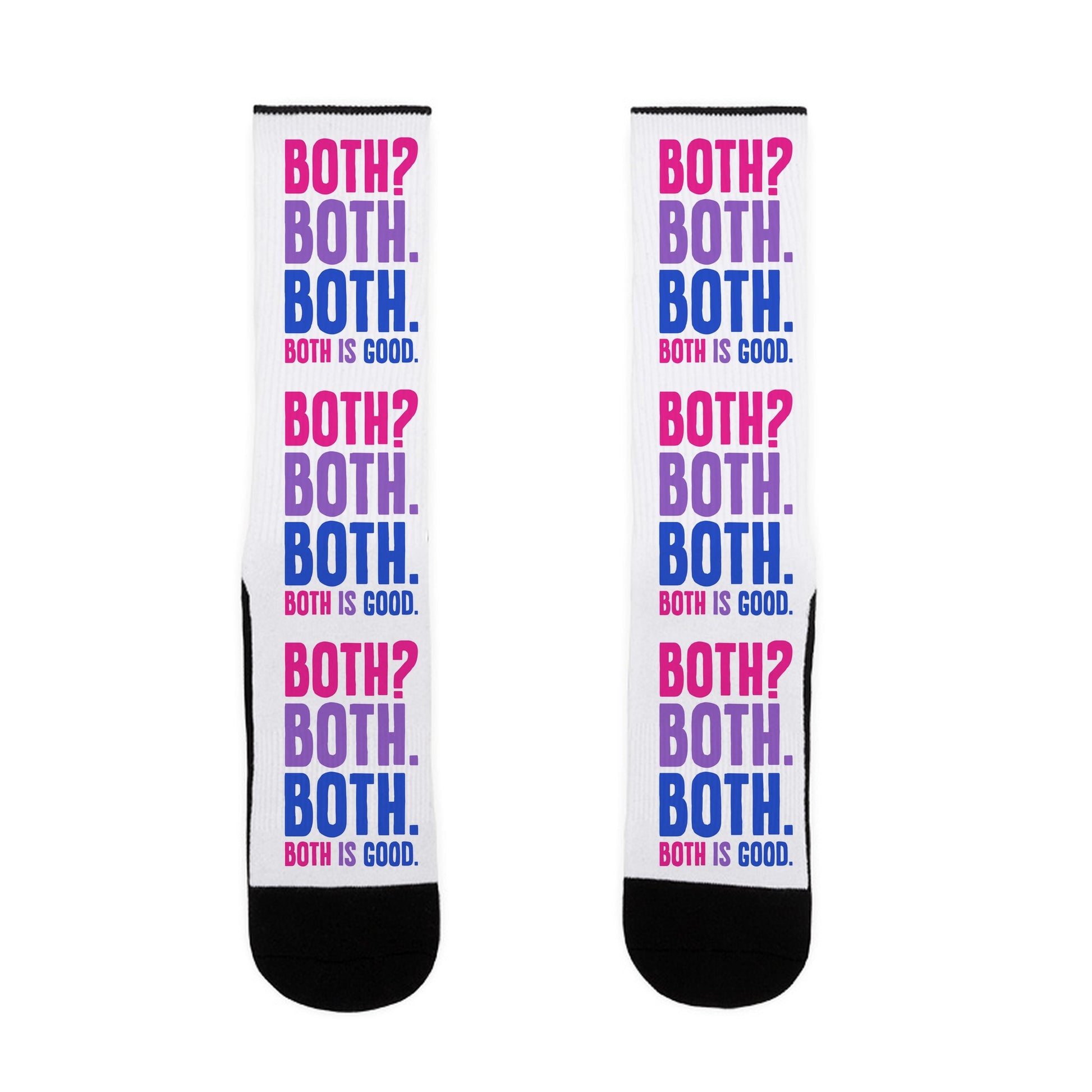 Both Is Good Socks