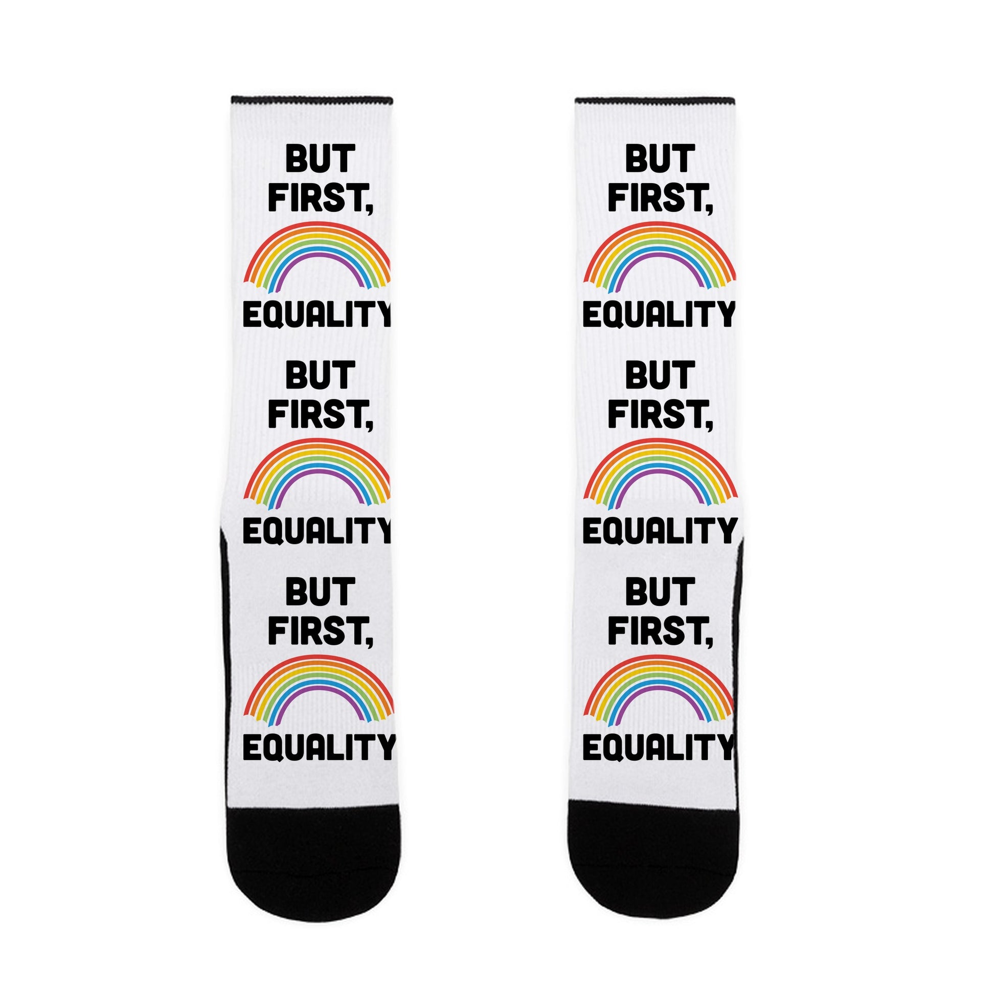 But First, Equality Socks