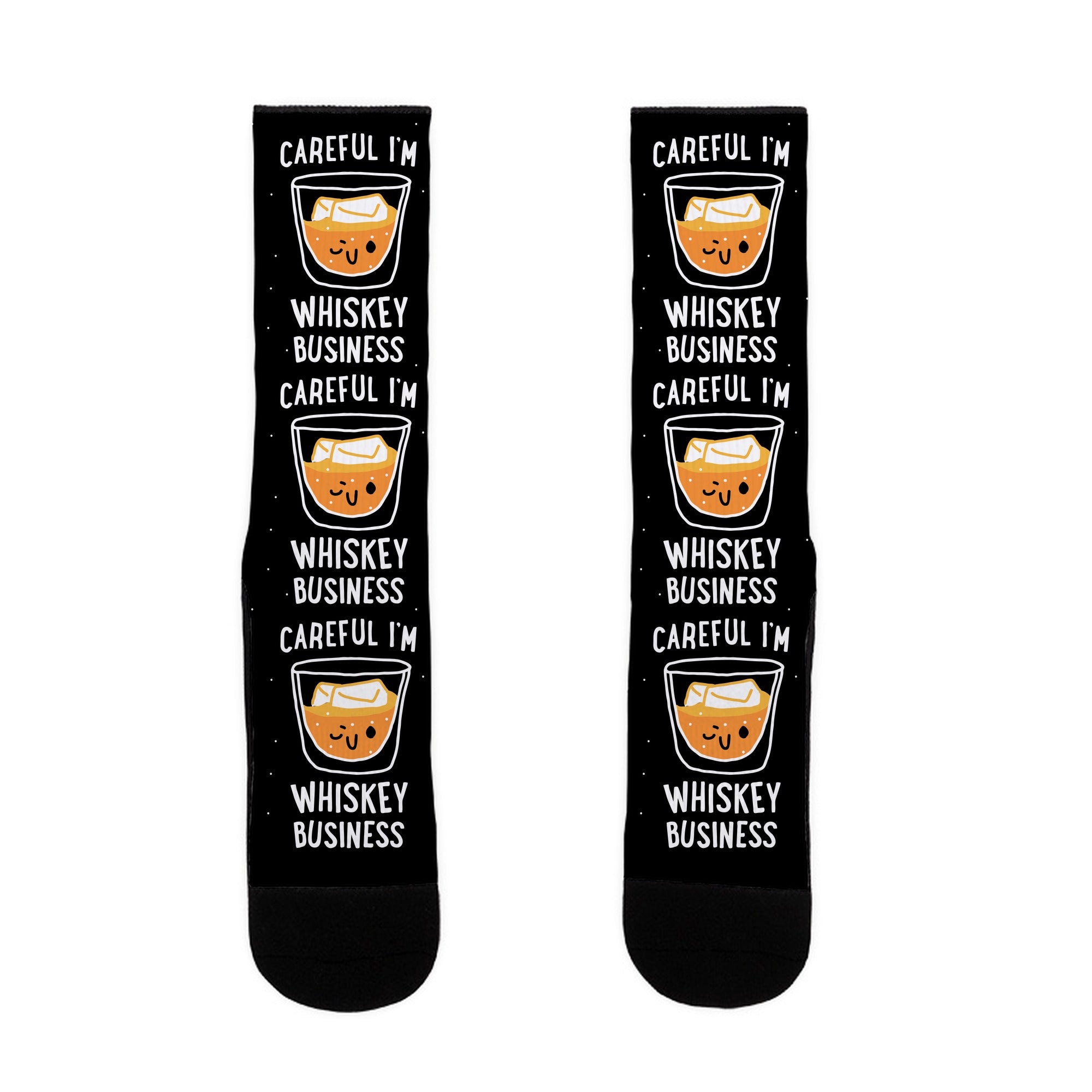 Careful I'm Whiskey Business Socks